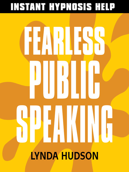 Title details for Fearless Public Speaking by Lynda Hudson - Available